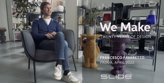 TWENTY YEARS OF DESIGN - FRANCESCO FAVARETTO